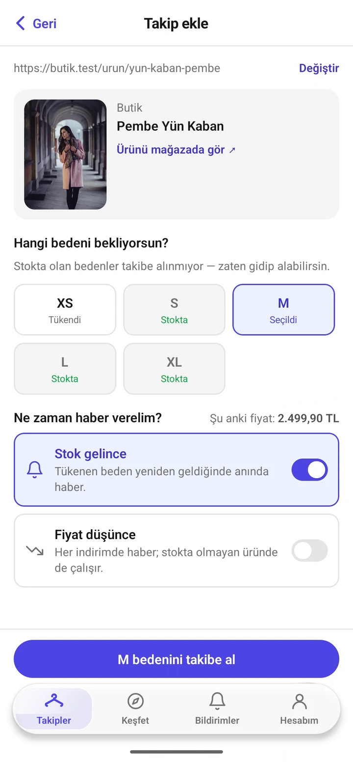 Takip ekle ekranı: beklenen beden seçiliyor